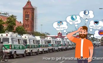How to Get Personal Loan in Chennai