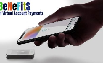 6 Benefits of Virtual Account Payments
